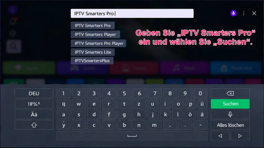 IPTV Smarters Pro im Suchfeld auf einem LG Smart TV suchen